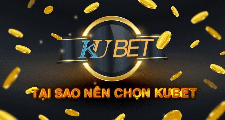 Kubet có thật sự uy tín như lời đồn?