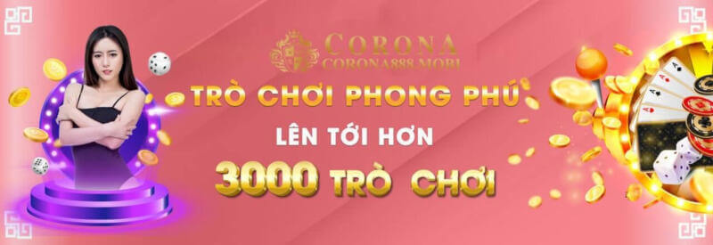 Corona888- Nhà cái nổi tiếng top đầu châu Á hiện nay