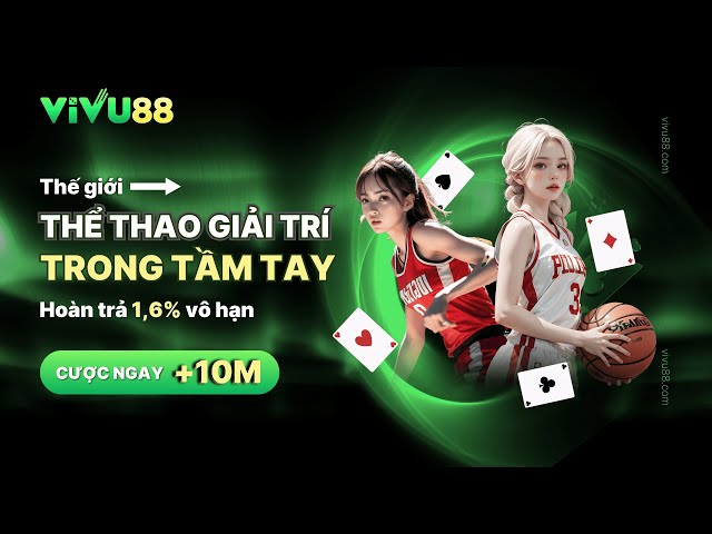 Vivu88 – Nhà cái cá cược trực tuyến thú vị và đáng tin cậy